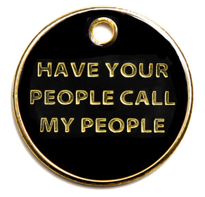 Call my People Pet ID Tag