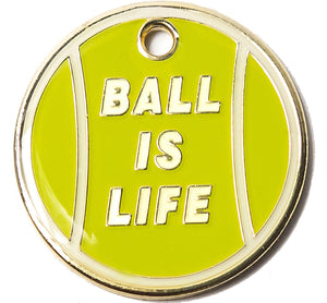 Ball is Life Pet ID Tag
