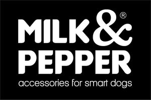 Milk &amp; Pepper