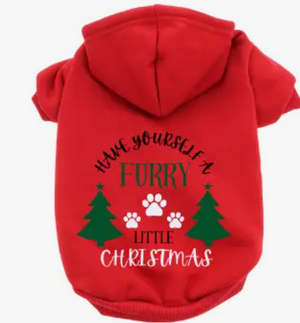 Have Yourself A Furry Little Christmas Hoodie in 2 Colors
