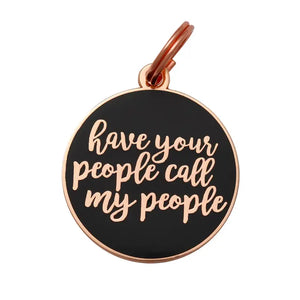 Have Your People Call My People Pet ID Tag in Navy