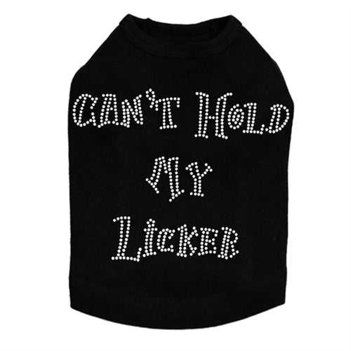 Can't Hold My Licker Rhinestone Tank- Many Colors