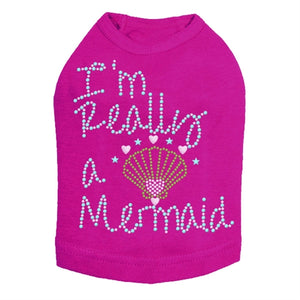 I'm Really A Mermaid Dog Tank- Many Colors - Posh Puppy Boutique