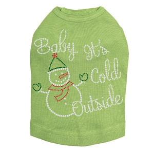 "Baby It's Cold Outside" Snowman - Many Colors