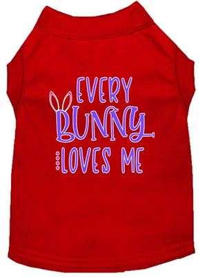 Every Bunny Loves Me Screen Print Dog Shirt in Many Colors - Posh Puppy Boutique