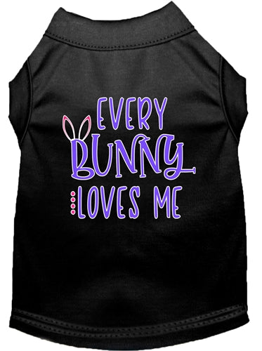 Every Bunny Loves Me Screen Print Dog Shirt in Many Colors
