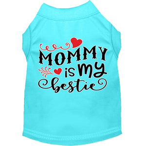 Mommy is my Bestie Screen Print Dog Shirt in Many Colors - Posh Puppy Boutique