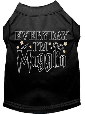 Everyday I'm Mugglin Screen Print Dog Shirt in Many Colors - Posh Puppy Boutique