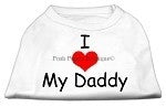 I Love My Daddy Screen Print Shirt - Many Colors - Posh Puppy Boutique