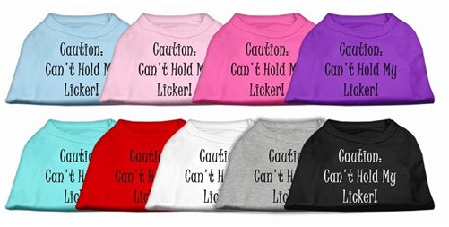 Can't Hold My Licker Tank - Many Colors