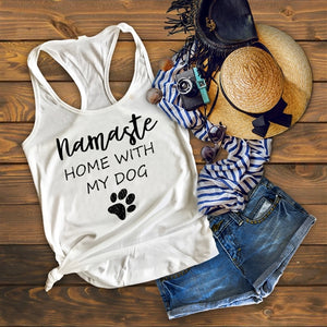Namaste Home with my Dog - Human Shirt Tank - Posh Puppy Boutique