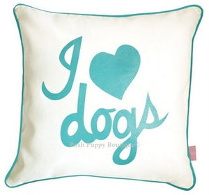 I Love Dogs Pillow- Aqua - Posh Puppy Boutique