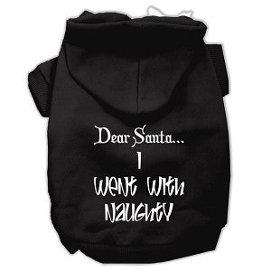 Dear Santa I Went with Naughty Screen Print Pet Hoodie- Many Colors