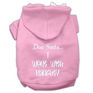 Dear Santa I Went with Naughty Screen Print Pet Hoodie- Many Colors